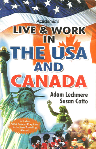 Live And Work In USA & Canada     -     (PB)